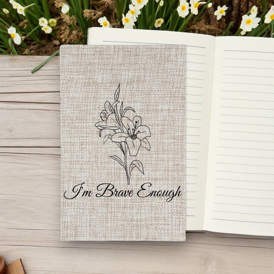 I'm Brave Enough - Affirmation Quote Burlap Notebook Journal with Lined Pages