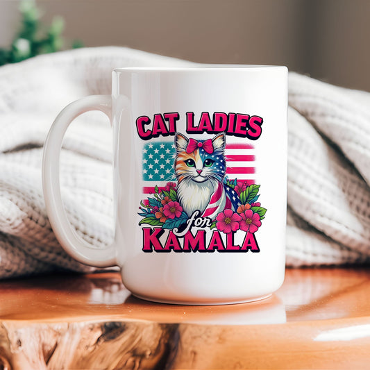 Cat Ladies for Kamala - Large 15 oz Ceramic Coffee Mug - Democratic Harris Walz Supporter Gift