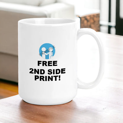 Custom Coffee Mug with Business Logo - Large 15oz Size Promotional Mug - Bulk Discounts!