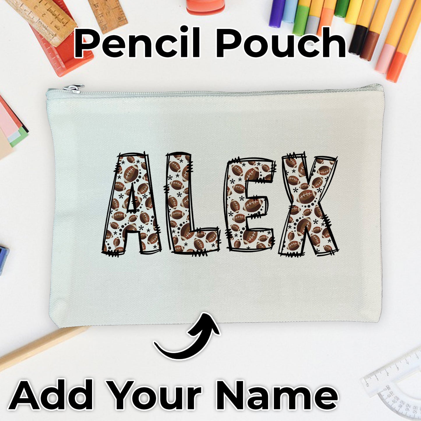 Football Letters - Add Your Name Pencil Pouch for School Supplies