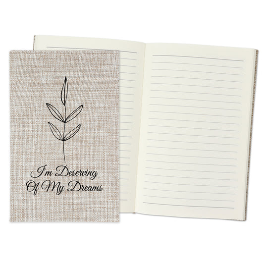 I'm Deserving of my Dreams - Affirmation Quote Burlap Notebook Journal with Lined Pages