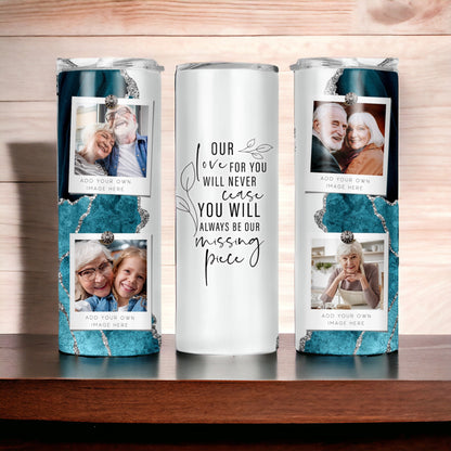 Personalized Memorial Missing Piece Quote - Photo Collage Tumbler - Blue Marble Design
