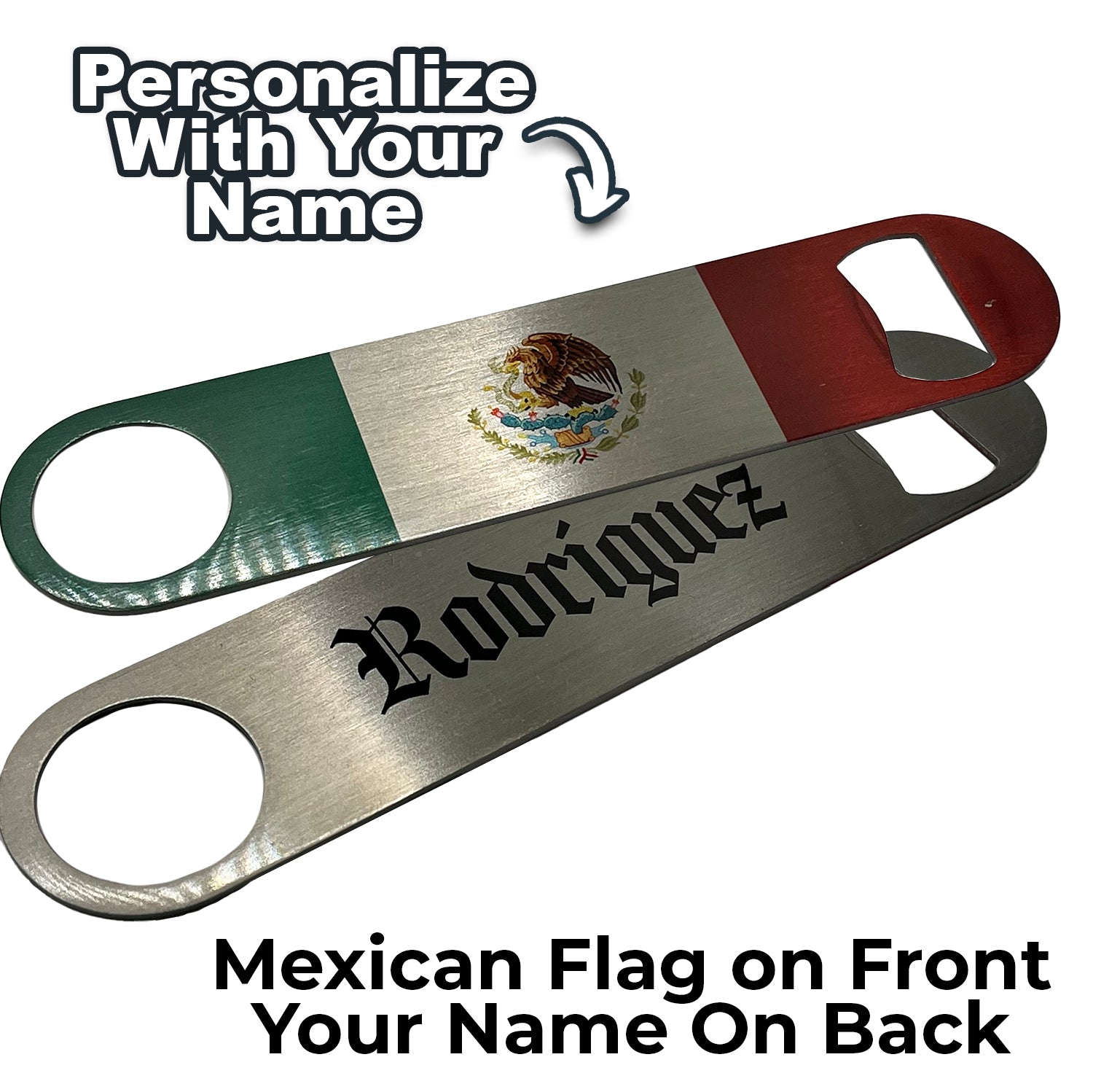 Mexican Flag Stainless Steel Long Bottle Opener - Personalized with Your Name