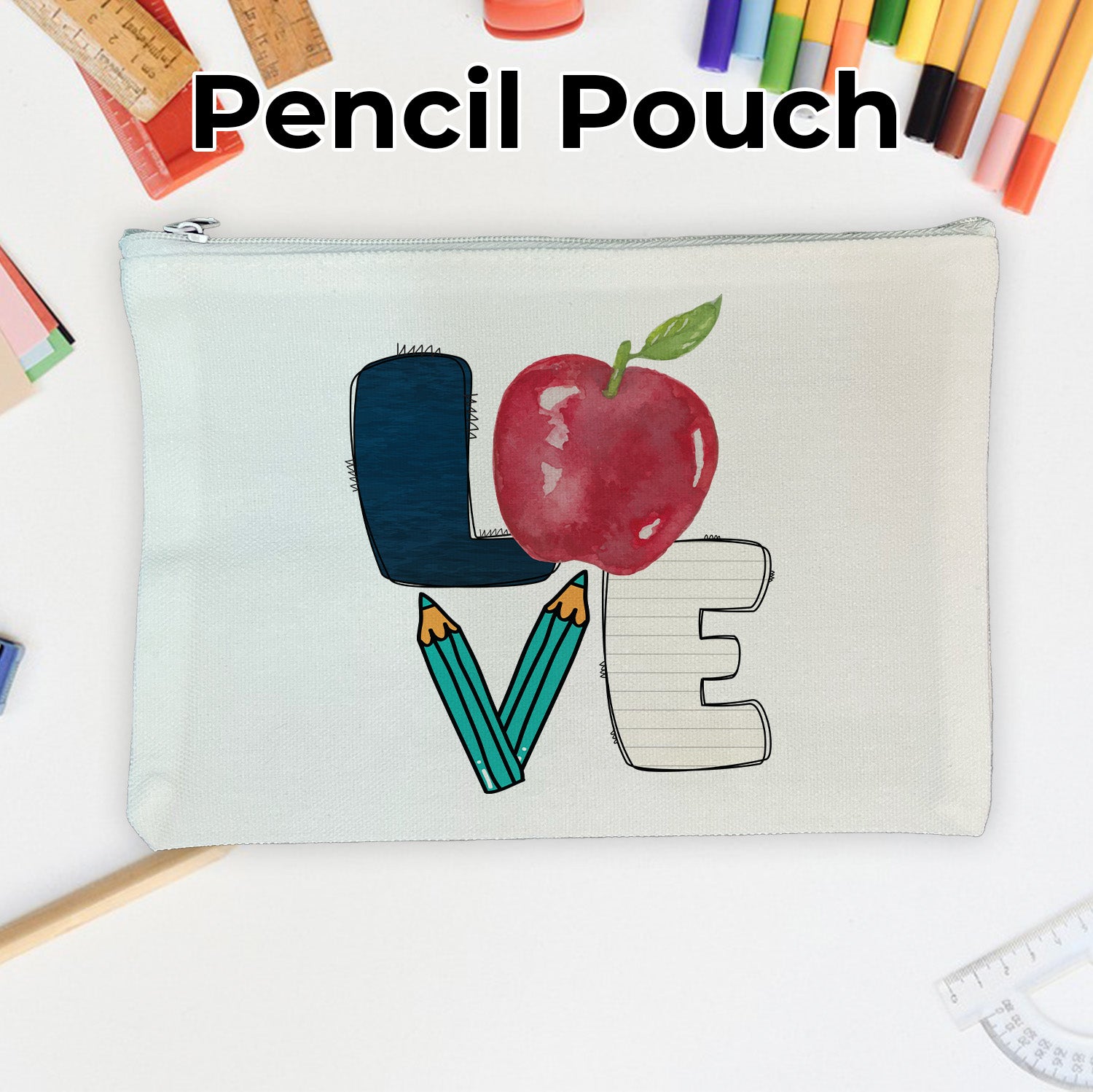 Stacked LOVE Teacher School Theme Pencil Pouch for School Supplies