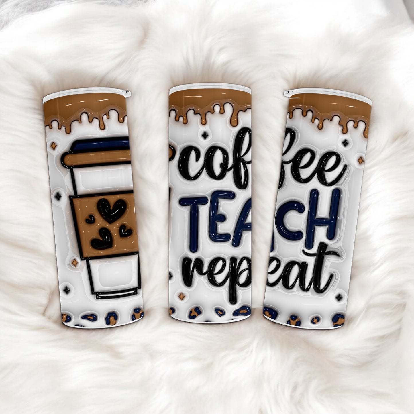 Teacher Tumbler with 3D Inflated Design and Quote - Coffee Teach Repeat