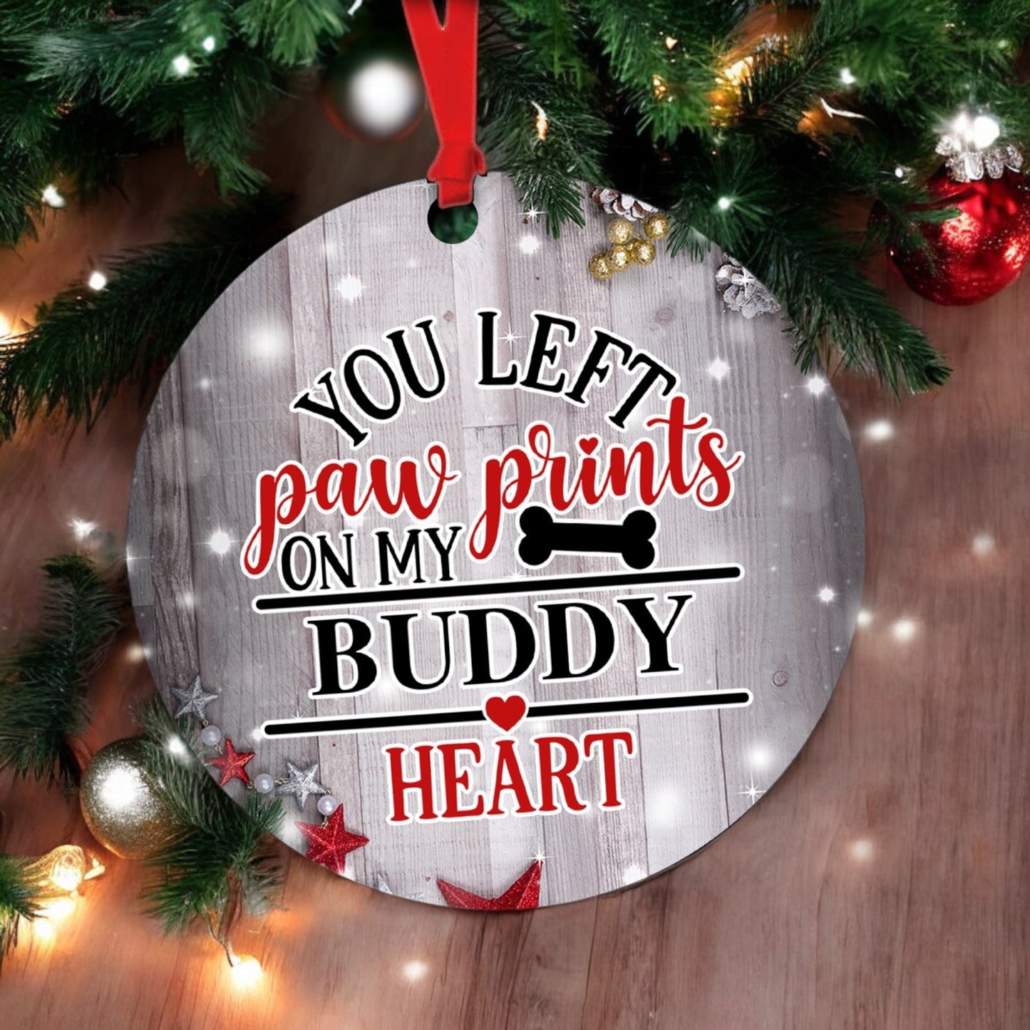 You Left Paw Prints on my Heart - Pet Memorial Ornament with Pet Name - Double Sided Wooden Ornament