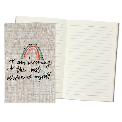 I am Becoming The Best Version of Myself - Affirmation Quote Burlap Notebook Journal with Lined Pages
