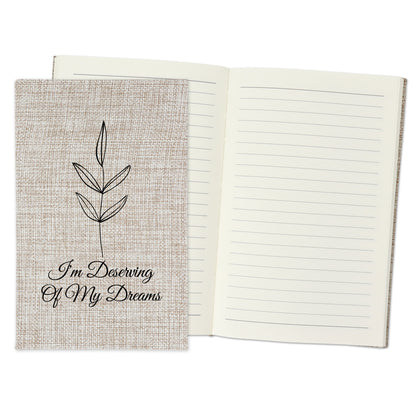 I'm Deserving of my Dreams - Affirmation Quote Burlap Notebook Journal with Lined Pages