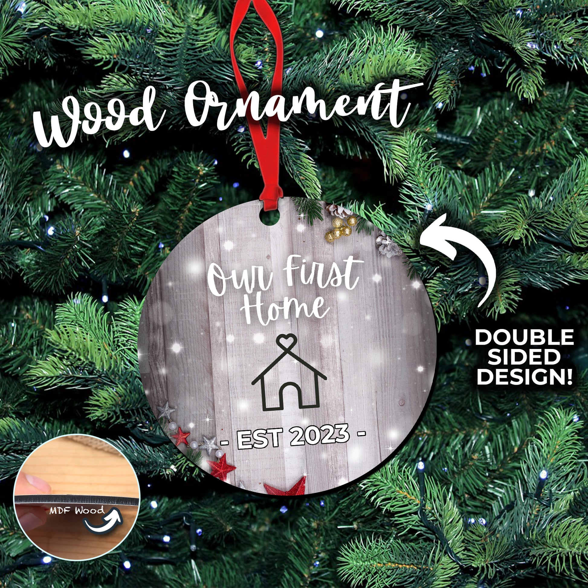 Our First Home - Established 2023 - Double Sided Wooden Ornament