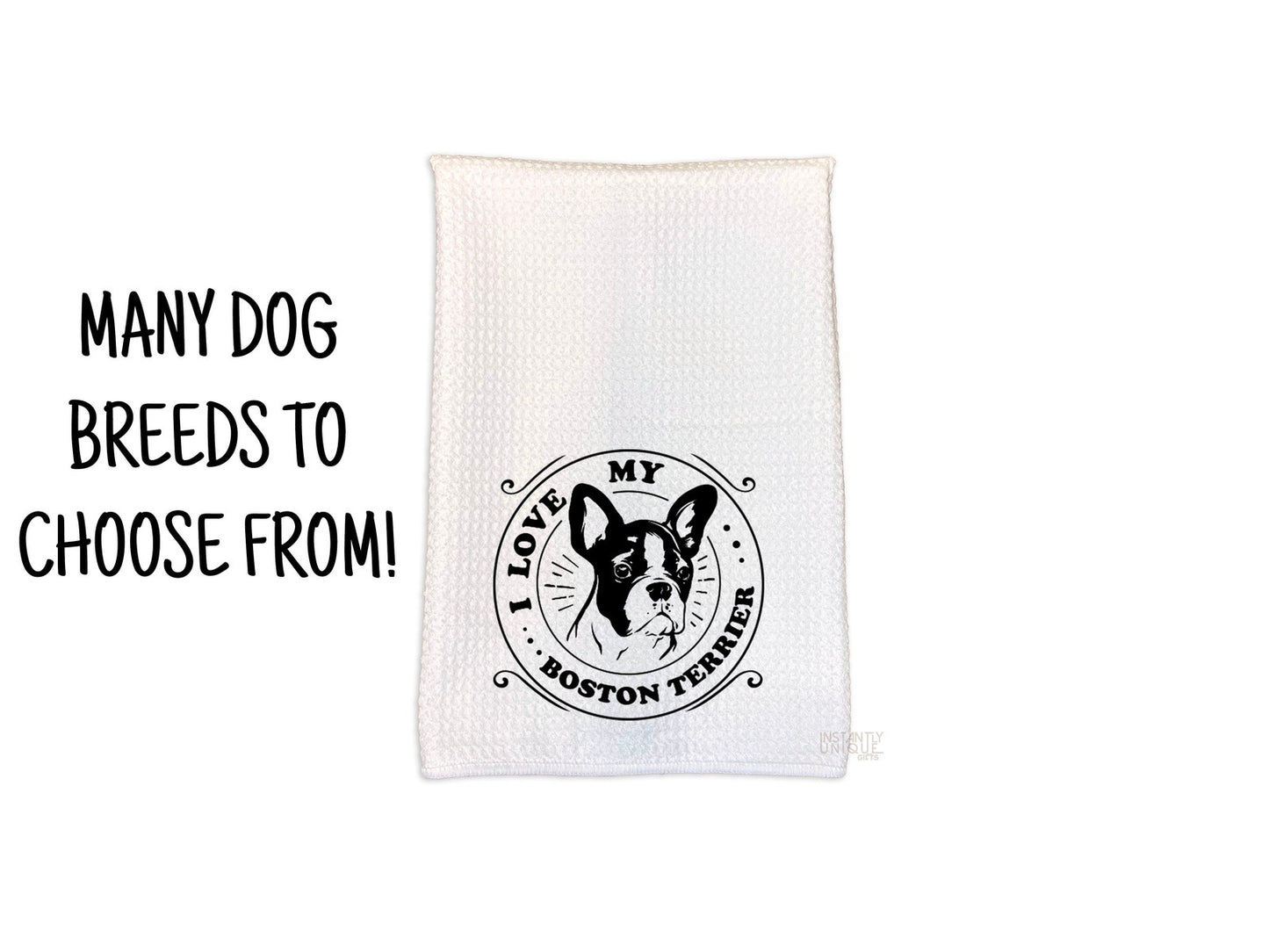 I Love My Dog Breed - Waffle Weave Kitchen Towel