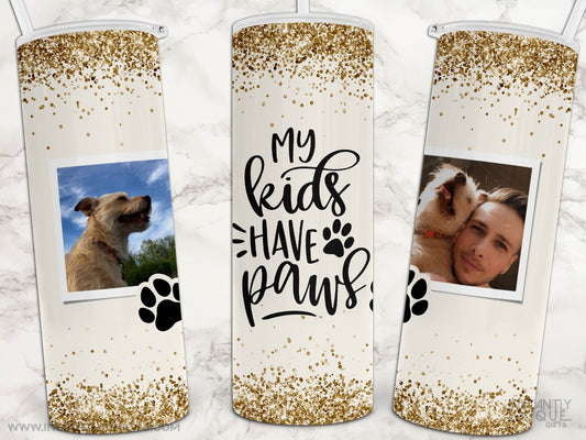 My Kids Have Paws Photo Collage Custom Tumbler