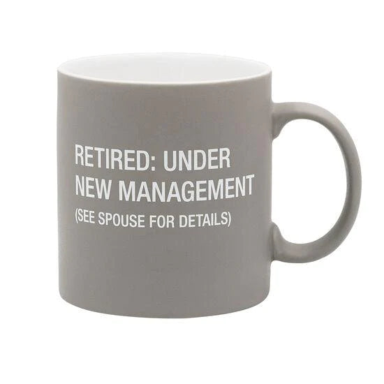 Retired/Under New Mgmt 20oz Coffee Mug